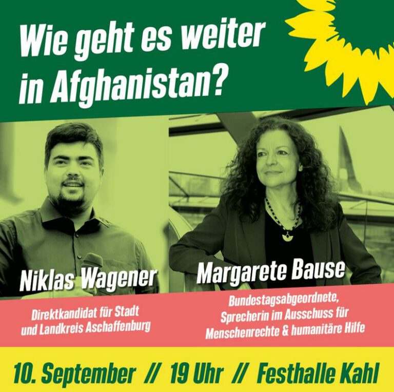 Wie geht es weiter in Afghanistan? Mit NiklasWagener und Margarete Bause (MdB)