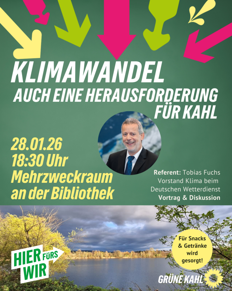 Vortrag: Klimawandel – auch eine Herausforderung für Kahl am 28. Januar