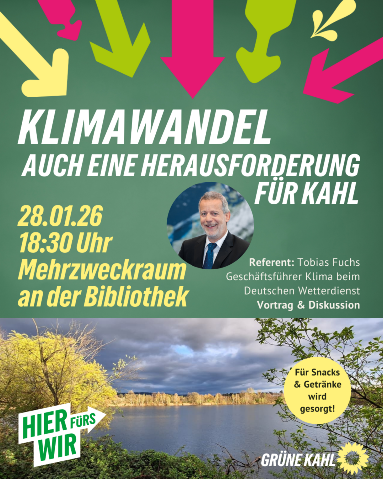 Vortrag: Klimawandel – auch eine Herausforderung für Kahl am 28. Januar